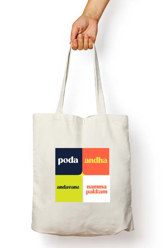 Poda andha aandavane namma pakkam Ecofriendly Printed Tote Bags